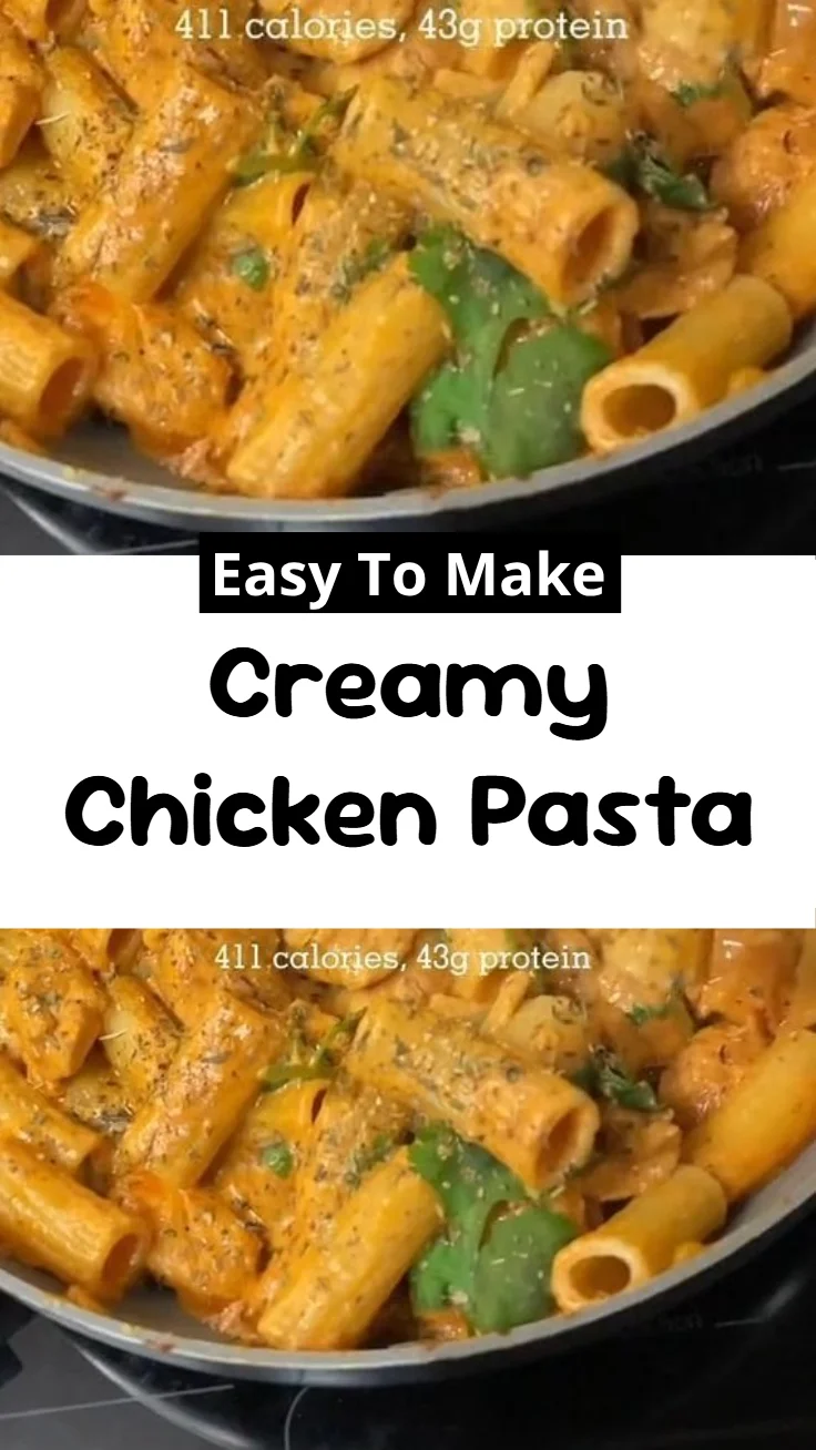 Creamy Chicken Pasta