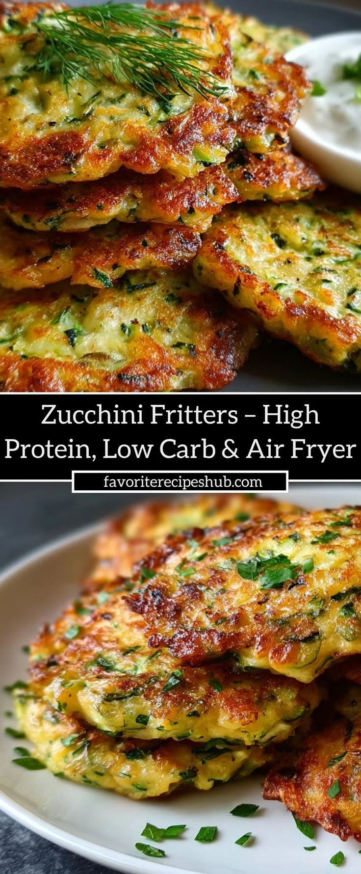 High protein low carb zucchini fritters made in the air fryer