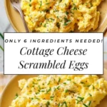creamy cottage cheese scrambled eggs 2026 08 07 203248 512x1024 1