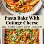 easy cottage cheese pasta bake recipe healthy pa 2026 08 06 192212 488x1024 1