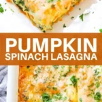 healthy pumpkin spinach lasagna vegetarian 2026 08 06 192322 488x1024 1